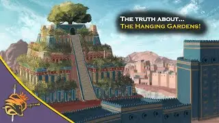 The Hanging Gardens Of Babylon- Did They Exist?! &spades;