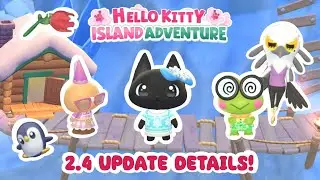 2.4 UPDATE DETAILS! 🤩🐧 Hello Kitty Island Adventure ❄️ + Snow Village, Washimi, Ganta, Blazebulbs!