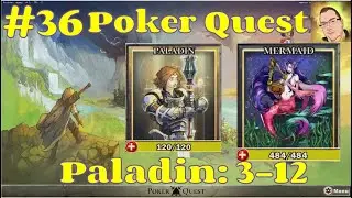 Poker Quest Full Release Ep36 | Paladin 3-12: Technical World 3 Fights