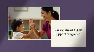 ADHD Help for Kids&mdash;Start Now