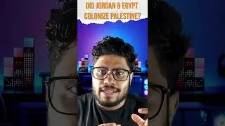 Did Jordan and Egypt Colonize Palestine? | #colonialism #shorts
