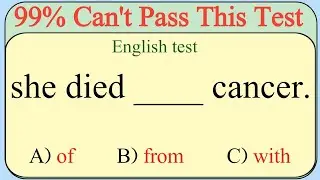 Mixed English Grammar Test 🌟 if you Pass this Test, your English is absolutely 100% superb 