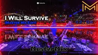 I Will Survive (Master Mix Edit)