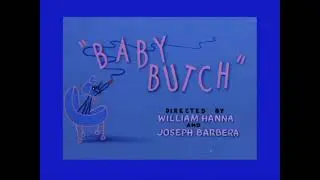 Baby Butch (1954) Intro [Turner Print]