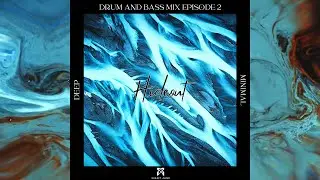 Drum and Bass Mix Episode #2 - Deep and Minimal - Hideout Guest Mix