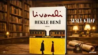 Zülfü Livaneli – Bekle Beni🎧| Sesli Kitap #beklebeni #zülfülivaneli #seslikitap