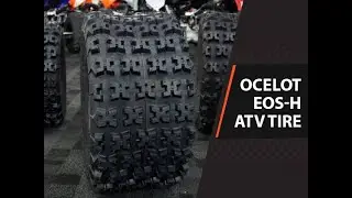 Take Your ATV to the Next Level with the Ocelot EOS-H Tire&ndash; Built for Extreme Trails