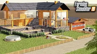 BUILDING A DREAM FARM HOUSE ($800,000) | FARMING SIMULATOR 2019