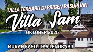 PENGINAPAN MURAH TERBARU DI PRIGEN VILLA SAM