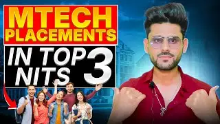 Is It Worth Doing MTech from NITs with GATE SCORE? | GATE 2025 Admission In NIT | Complete Details