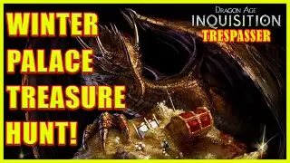 Dragon Age: Inquisition - Winter Palace Treasure Map - Trespasser DLC