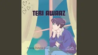 Teri Awaaz