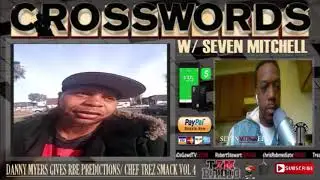 DANNY MYERS on CHEF TREZ 