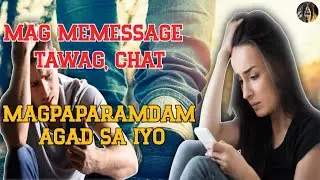 TATAWAG MAG MEMESAGE MAGPAPARAMDAM SIYA SA IYO | KSP