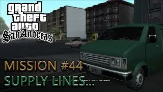 Grand Theft Auto: San Andreas - Mission #44 - Supply Lines... | 1440p 60fps