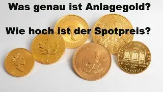 Was ist Anlagegold?? Spotpreis wie hoch ist er? Goldpreis M&uuml;nzen Barren gold.de Aufpreise Aufschl&auml;ge