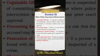 Section 35 BNSS 2023 | when police may arrest without warant #section35  #lawyer  #KnowYourRights
