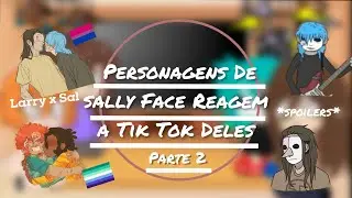 personagens de Sally Face reagem a tik tok deles/Larry x Sal ❤️