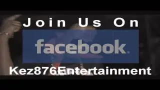 Kez876 Entertainment Promo Details [July 2011] &copy;