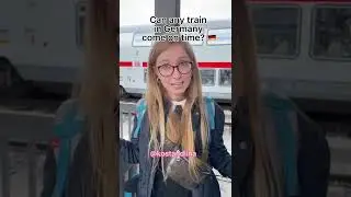 When the train in Germany is delayed