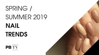 PBTV: 2019 nail trends