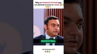 WHY GOVERNMENT SERVANTS NOT ALLOWED TO INVEST IN STOCKS 🤔✅ ||#shorts #viral #trending #feedshorts