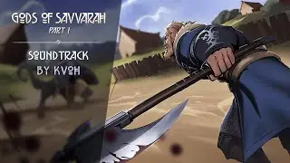 Gods of Savvarah | Part I OST (2023) - Full Soundtrack by Kvoh