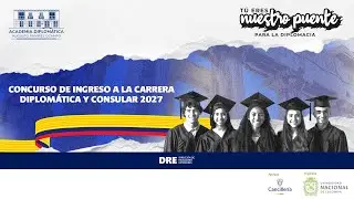CONCURSO DE INGRESO A LA CARRERA DIPLOMÁTICA Y CONSULAR 2027