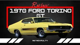 1970 Ford Torino GT &ndash; The Underrated Muscle Icon | RetroWheelsVault