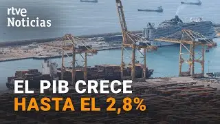 PIB | La ECONOM&Iacute;A ESPA&Ntilde;OLA ACELERA su CRECIMIENTO y cierra 2025 con un 2,8% | RTVE