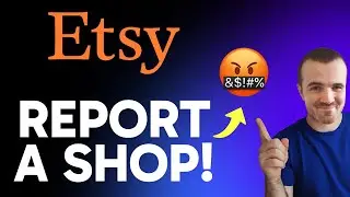 How to Report a Shop on Etsy (Step by Step)