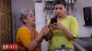 आजीचे उपाय, कुटुंबाला अपाय - H.M. Bane T.M. Bane | Aditi Sarangdhar, Rani Gunaji -Ep 111