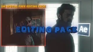 📦 10K Special Editing Pack | CCs, Transitions, Shakes and More | After Effects