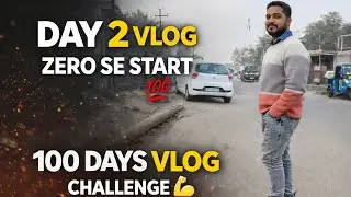 100 दिनों का व्लॉग चैलेंज | Day 2 💪🔥Zero से शुरुआत | Gym + Real Life Vlog #vlog #blog #blogger 