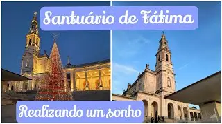 Santuário de Fátima em Portugal/ Caminho dos pastorinhos até a vila Aljustrel/ Onde se hospedar