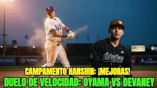 ¿Es Oyama el MÁS RÁPIDO? Devaney MEJORA en Campamento Hanshin.