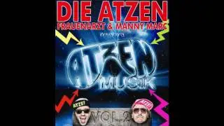 Die Atzen - Atzin [HD]