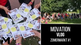 Movation Vlog | Zomermarkt #1