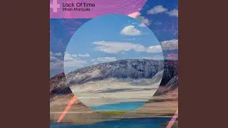 Lack of Time