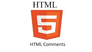 HTML 04 - Adding Comments and Commenting Out HTML