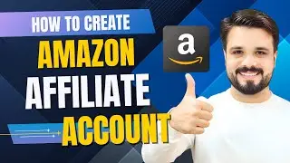 Amazon Affiliate Account Kaise Banayein? | Full Tutorial 2026