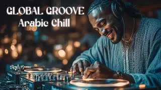 Arabic Chill Beats ~ Desert Lounge ~ Arabian Deep House Vibes ~ EDM Podcast