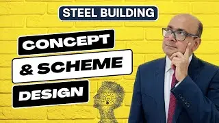 27 Concept and scheme design Lecture &ndash; I (Basics) | Eurocode 3 Steel Design series