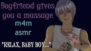 [M4M] Boyfriend Gives You a Massage, (ASMR) male asmr, gay asmr, m4m asmr, massage asmr, rain sounds