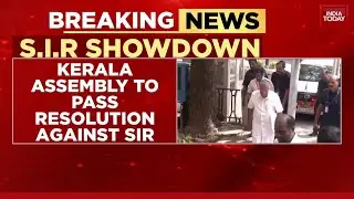 Kerala Govt, Oppn Unite To Pass Resolution Against Electoral Roll Revision | SIR Showdown