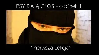 Psy Dają Głos - odcinek 1 - 