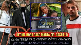 &Uacute;ltima hora Marta del Castillo - Filtran llamada Francisco Javier y entregan informe Miguel Carca&ntilde;o
