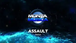 Assault - Relax