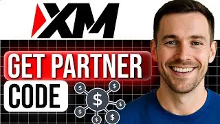 How to Get Your XM Partner Code (Affiliate Setup Tutorial) 2026