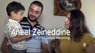 Aneel &ndash; Druze Infant Healed Through St. Sharbel's Intercession | The Power of Divine Love Series